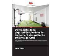 L'efficacité de la physiothérapie dans le traitement des patients atteints de CMD