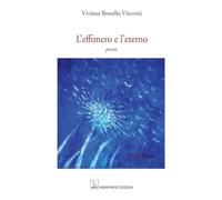 L'effimero e l'eterno