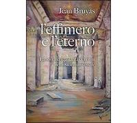 L' effimero e l'eterno. La sovrana regolarità dei ritmi nella storia universale