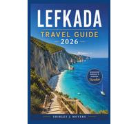 Lefkada Travel Guide 2026