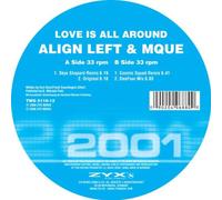 Left,Align & Mque - Love Is All Around
