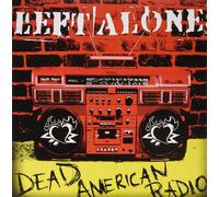 Left Alone Dead American Radio (Vinyl LP)