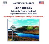Hickey Sean - Left At The Fork In The Road