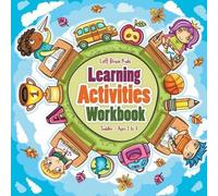 Left Brain Kids Learning Activities Workbook Toddler - Ages 1 to 3 (Tascabile)