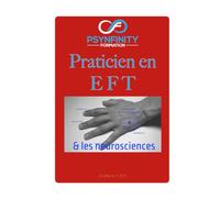 L'EFT et les Neurosciences: Le support de cours