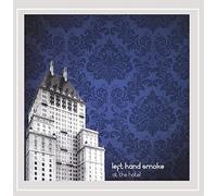 Left Hand Smoke - At The Hotel