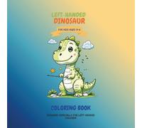 Left-Handed Dinosaur: Simple & Cute Kids Coloring Book