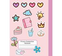 Left-Handed Notebook for K-2 Girls - Primary Composition Notebook with Pink Doodles & Stickers Theme - Right Side Binding, Dotted Midline, Picture Box - Handwriting Practice
