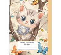 Left Handed Primary Notebook: K2 Early Writing and Drawing Notebook with Picture Box - Primary Composition Notebook for Kindergarten - 2nd Grade - 7.44 x 9.69 - Cat Notebook