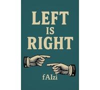 Left is Right