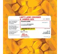 Left Lane Cruiser & - Painkillers