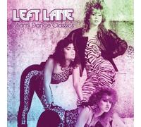 Left Lane - Miami Dance Classics
