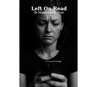 Left On Read