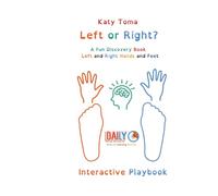 Left or Right?: A Fun Discovery Book Left and Right Hands and Feet