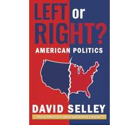 Left or Right?: American Politics