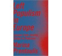 Left Populism in Europe: Lessons from Jeremy Corbyn to Podemos