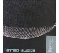 Leftfield - Swords