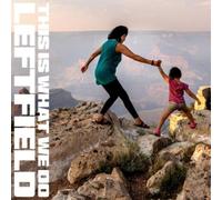 Leftfield This Is What We Do (CD) Album Digipak