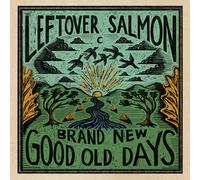 Leftover Salmon Brand New Good Old Days Album