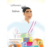 Leftovers: The Beautiful Strength of Remnants in English and Portuguese
