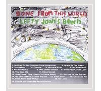 Lefty Jones Band - Gone From This World