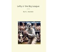 Lefty o' the Big League