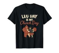 Leg Day Is My Church Day Christian Gym Workout Verse Maglietta