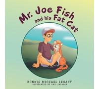 Legacy, Bonnie Michael Mr. Joe Fish And His Fat Cat Book NUOVO