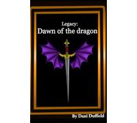 Legacy: Dawn of the dragon