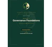 Legacy Foundations Module 1: Governance Foundations: Building the Architecture of Integrity