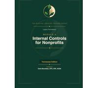 Legacy Foundations Module 4: Internal Controls for Nonprofits: The Quiet Discipline That Protects the Mission