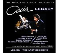 Legacy: Last Sessions by Paul Cacia (2012-09-07)