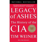 Tim Weiner Legacy of Ashes (Tascabile)