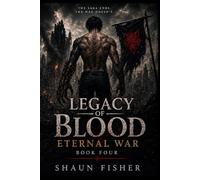 Legacy of Blood: Eternal War