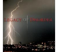 Legacy of Disorder - Legacy of Disorder
