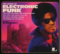 Legacy of Electronic Funk by VARIOUS ARTISTS