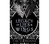 Legacy of Lies and Wings: 1
