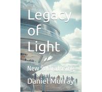 Legacy of Light: New Solara Rising