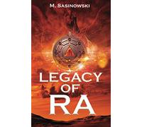 Legacy of Ra: Blood of Ra Book Three