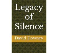Legacy of Silence