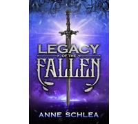 Legacy of the Fallen: A Novella