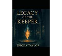 Legacy of the keeper