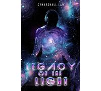Legacy of the Light