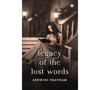 LEGACY OF THE LOST WORDS