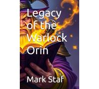 Legacy of the Warlock Orin
