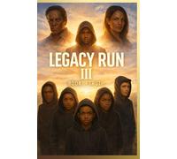Legacy Run Book Three: Book of Truth