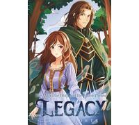 Legacy: The Mage, the Wolf, and the Fallen Throne