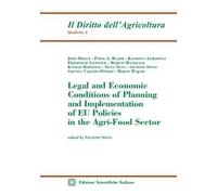 Legal and Economic Conditions of Planning and Implementation of EU Policies in the Agri-Food Sector