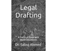 Legal Drafting: A Practical Guide with Model Documents