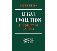 Legal Evolution: The Story of an Idea